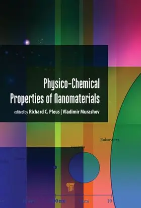 Pleus / Murashov |  Physico-Chemical Properties of Nanomaterials | Buch |  Sack Fachmedien