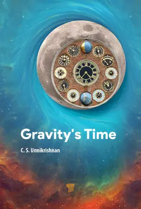 Unnikrishnan |  Gravity's Time | Buch |  Sack Fachmedien