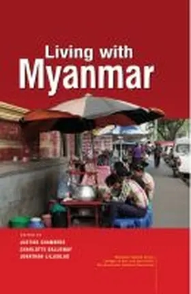 Chambers / Galloway / Liljeblad |  Living with Myanmar | Buch |  Sack Fachmedien