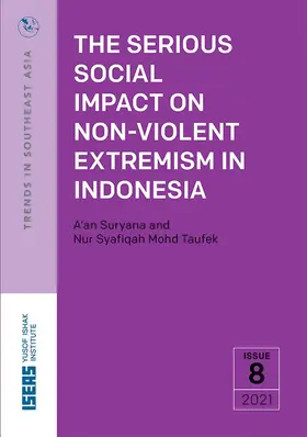 Suryana / Mohd Taufek | The Serious Impact of Non-violent Extremism in Indonesia | E-Book | sack.de