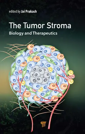 Prakash |  The Tumor Stroma | Buch |  Sack Fachmedien