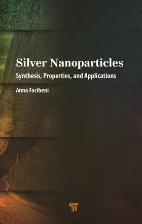 Facibeni |  Silver Nanoparticles | Buch |  Sack Fachmedien