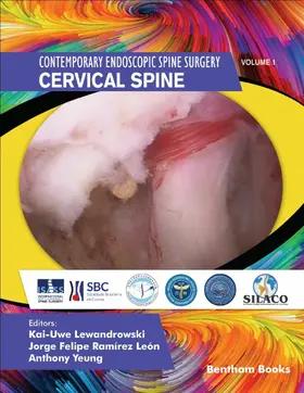 Lewandrowski / León / Yeung |  Contemporary Endoscopic Spine Surgery Volume 1: Cervical Spine | eBook | Sack Fachmedien