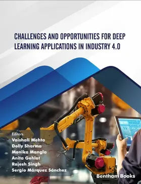 Mehta / Sharma / Mangla |  Challenges and Opportunities for Deep Learning Applications in Industry 4.0 | eBook | Sack Fachmedien