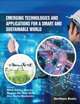 Meerja / Reaz / Madureira |  Emerging Technologies and Applications for a Smart and Sustainable World | eBook | Sack Fachmedien