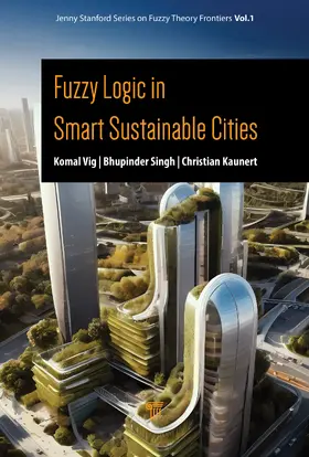 Singh / Vig / Kaunert |  Fuzzy Logic in Smart Sustainable Cities | Buch |  Sack Fachmedien