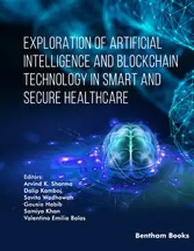Sharma / Kamboj / Wadhawan |  Exploration of Artificial Intelligence and Blockchain Technology in Smart and Secure Healthcare | eBook | Sack Fachmedien