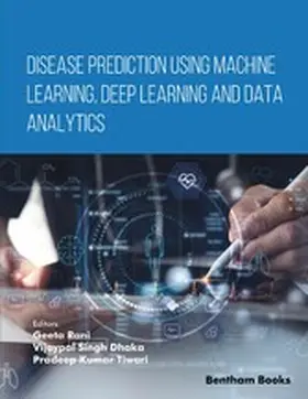 Rani / Dhaka / Tiwari |  Disease Prediction using Machine Learning, Deep Learning and Data Analytics | eBook | Sack Fachmedien