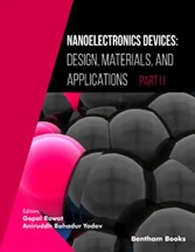 Rawat / Yadav |  Nanoelectronics Devices: Design, Materials, and Applications (Part II) | eBook | Sack Fachmedien