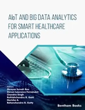 Rao / Fernandes / Singh |  AIoT and Big Data Analytics for Smart Healthcare Applications | eBook | Sack Fachmedien