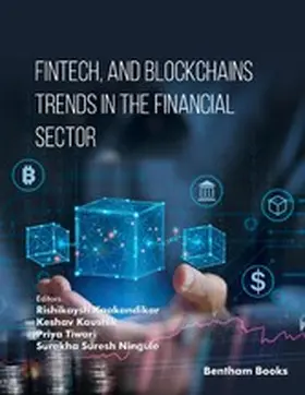 Kaakandikar / Kaushik / Tiwari |  Fintech, and Blockchains Trends in The Financial Sector | eBook | Sack Fachmedien