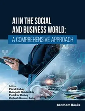 Dubey / Madankar |  AI in the Social and Business World: A Comprehensive Approach | eBook | Sack Fachmedien