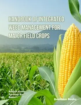 Kumar / Kaur / Robin |  Handbook of Integrated Weed Management for Major Field Crop | eBook | Sack Fachmedien