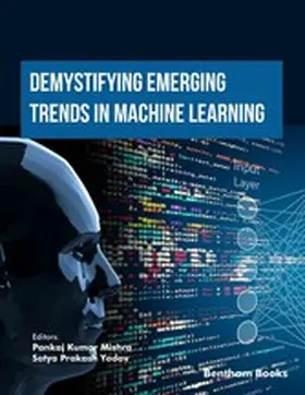 Mishra / Yadav |  Demystifying Emerging Trends in Machine Learning | eBook | Sack Fachmedien