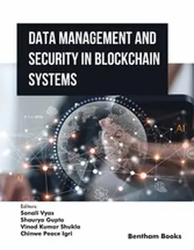 Vyas / Gupta / Shukla |  Data Management and Security in Blockchain Systems | eBook | Sack Fachmedien