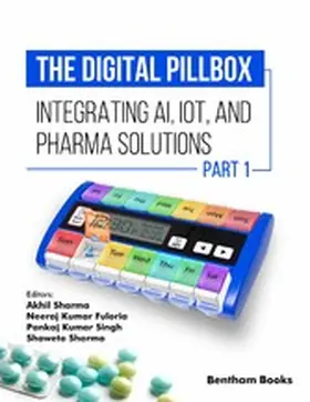 Sharma / Fuloria / Singh |  The Digital Pillbox: Integrating AI, IoT, and Pharma Solutions (Part 1) | eBook | Sack Fachmedien