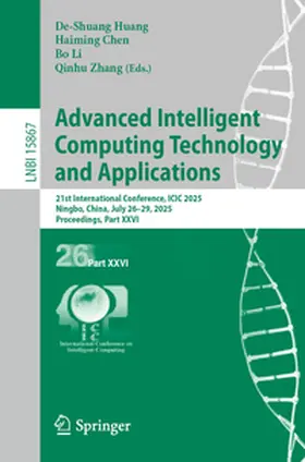 Huang / Chen / Li | Advanced Intelligent Computing Technology and Applications | E-Book | sack.de