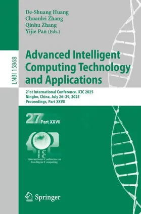 Huang / Zhang / Pan |  Advanced Intelligent Computing Technology and Applications | Buch |  Sack Fachmedien