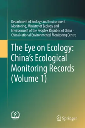  The Eye on Ecology: China’s Ecological Monitoring Records (Volume 1) | eBook | Sack Fachmedien