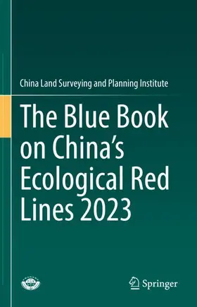 The Blue Book on China's Ecological Red Lines 2023 | Buch | 978-981-950050-5 | sack.de