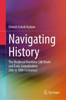 Kadam | Navigating History | Buch | 978-981-950163-2 | www2.sack.de