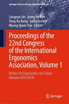 Jin / Kim / Kong |  Proceedings of the 22nd Congress of the International Ergonomics Association, Volume 1 | Buch |  Sack Fachmedien