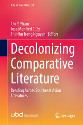 Pham / Sy / Nguyen |  Decolonizing Comparative Literature | eBook | Sack Fachmedien
