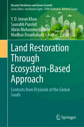 Khan / Purohit / Jibrin | Land Restoration Through Ecosystem-Based Approach | Buch | 978-981-950388-9 | sack.de
