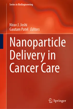 Joshi / Patel |  Nanoparticle Delivery in Cancer Care | eBook | Sack Fachmedien