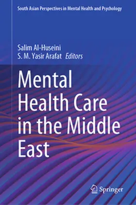 Al-Huseini / Arafat |  Mental Health Care in the Middle East | eBook | Sack Fachmedien