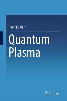 Kumar |  Quantum Plasma | Buch |  Sack Fachmedien