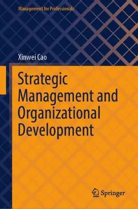 Cao |  Strategic Management and Organizational Development | Buch |  Sack Fachmedien