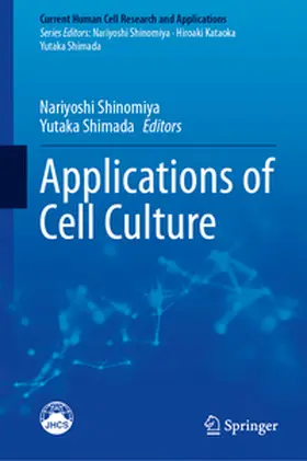 Shinomiya / Shimada | Applications of Cell Culture | E-Book | www2.sack.de