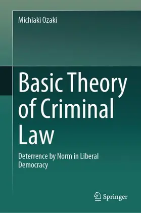 Ozaki | Basic Theory of Criminal Law | Buch | 978-981-950815-0 | sack.de