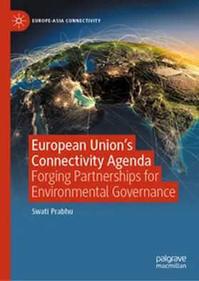 Prabhu |  European Union's Connectivity Agenda | eBook | Sack Fachmedien