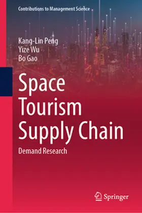 Peng / Wu / Gao |  Space Tourism Supply Chain | eBook | Sack Fachmedien