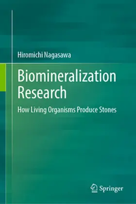 Nagasawa |  Biomineralization Research | eBook | Sack Fachmedien