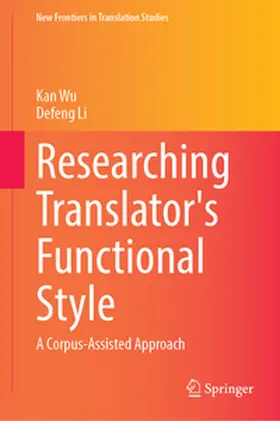 Wu / Li |  Researching Translator's Functional Style | eBook | Sack Fachmedien