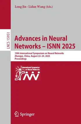 Jin / Wang |  Advances in Neural Networks - ISNN 2025 | Buch |  Sack Fachmedien