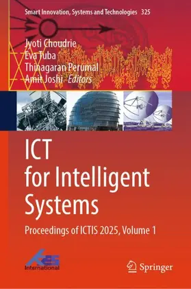 Choudrie / Tuba / Perumal |  ICT for Intelligent Systems | Buch |  Sack Fachmedien