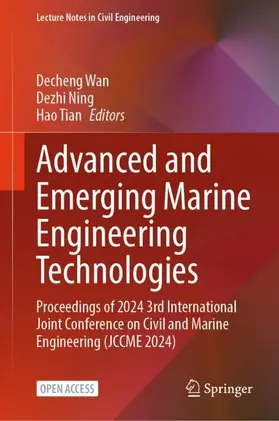Wan / Ning / Tian |  Advanced and Emerging Marine Engineering Technologies | Buch |  Sack Fachmedien