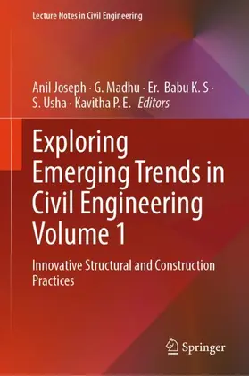 Joseph / Madhu / K. S |  Exploring Emerging Trends in Civil Engineering Volume 1 | Buch |  Sack Fachmedien