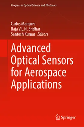Marques / Sridhar / Kumar | Advanced Optical Sensors for Aerospace Applications | E-Book | www2.sack.de