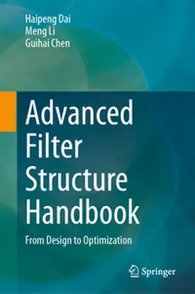 Dai / Li / Chen | Advanced Filter Structure Handbook | E-Book | sack.de