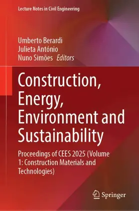 Berardi / António / Simões |  Construction, Energy, Environment and Sustainability | Buch |  Sack Fachmedien