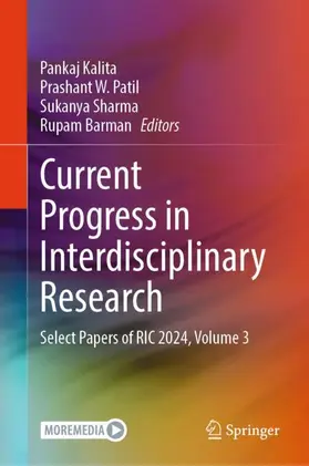 Kalita / Patil / Sharma |  Current Progress in Interdisciplinary Research | Buch |  Sack Fachmedien