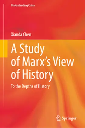 Chen |  A Study of Marx’s View of History | eBook | Sack Fachmedien