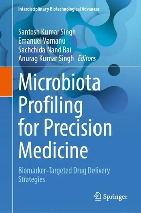 Singh / Vamanu / Rai |  Microbiota Profiling for Precision Medicine | Buch |  Sack Fachmedien