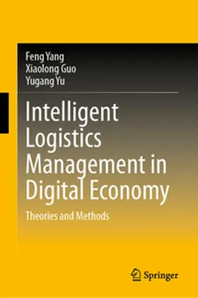 Yang / Guo / Yu |  Intelligent Logistics Management in Digital Economy | eBook | Sack Fachmedien