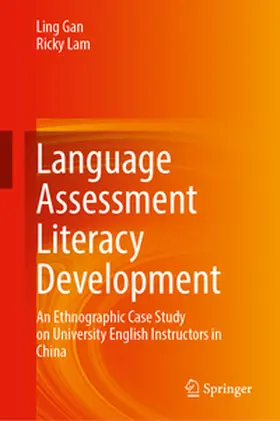 Gan / Lam |  Language Assessment Literacy Development | eBook | Sack Fachmedien